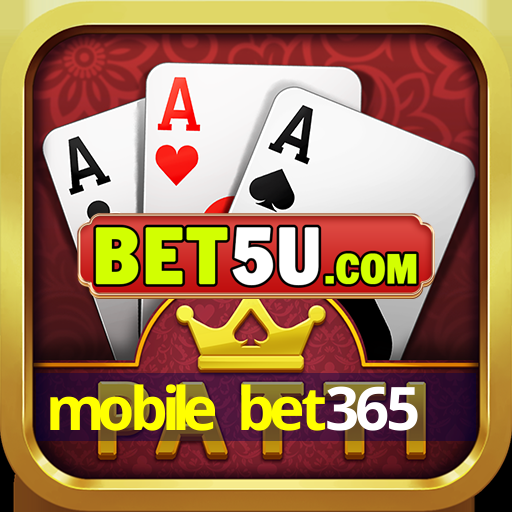 mobile bet365