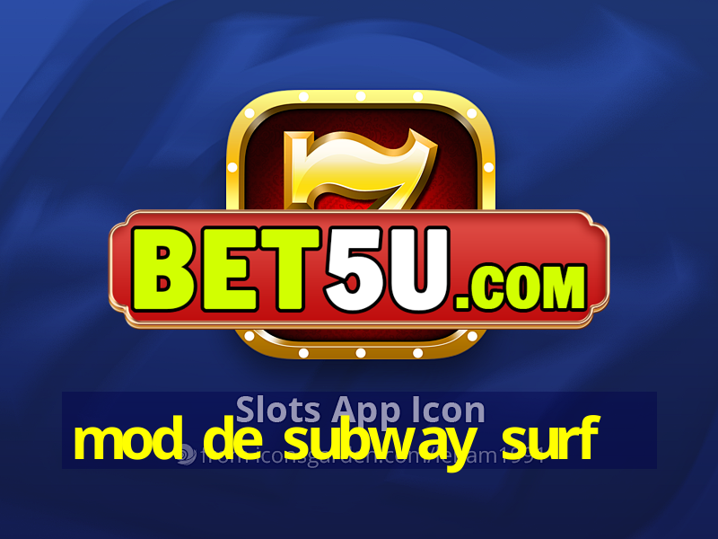 mod de subway surf