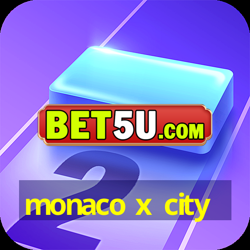 monaco x city