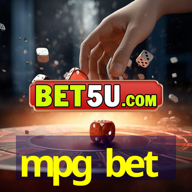 mpg bet