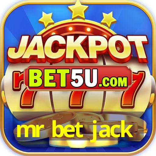 mr bet jack