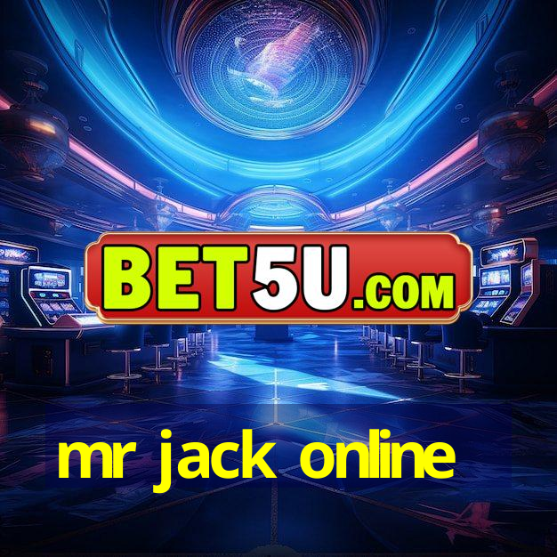 mr jack online