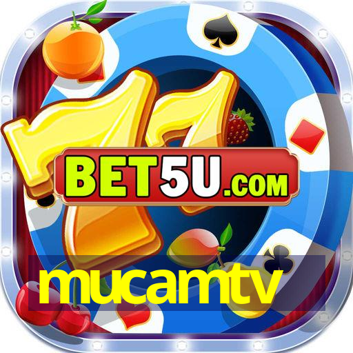 mucamtv