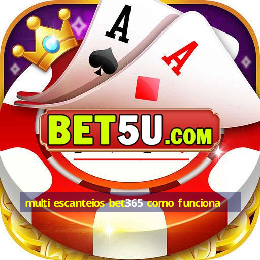 multi escanteios bet365 como funciona