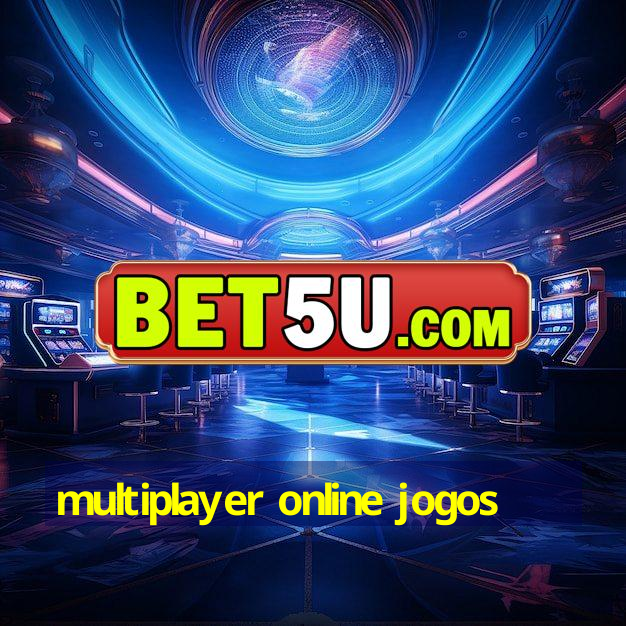 multiplayer online jogos