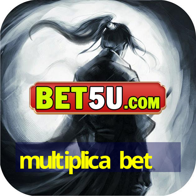 multiplica bet