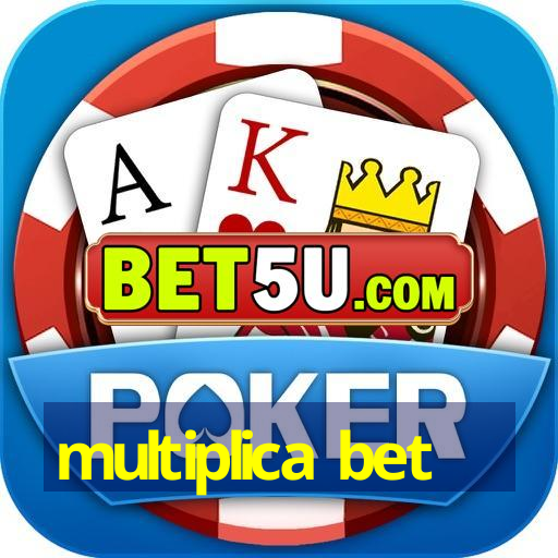 multiplica bet