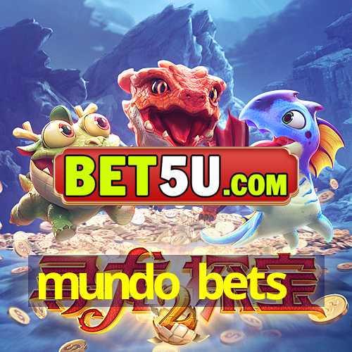 mundo bets