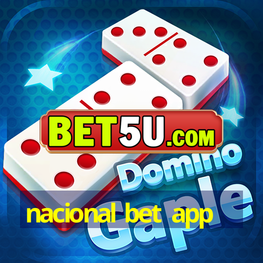 nacional bet app