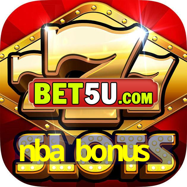 nba bonus