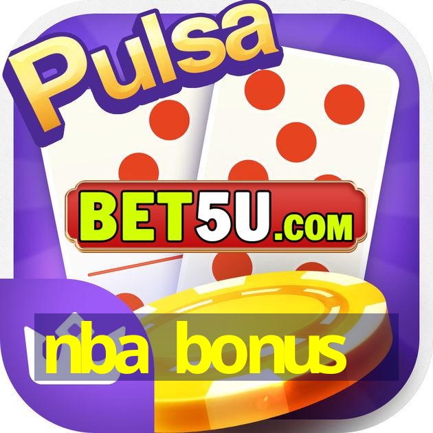 nba bonus