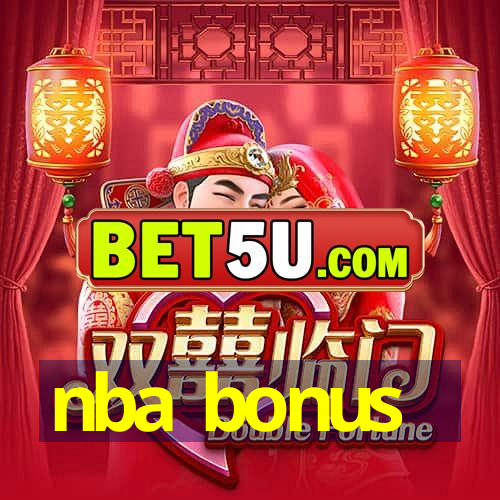 nba bonus