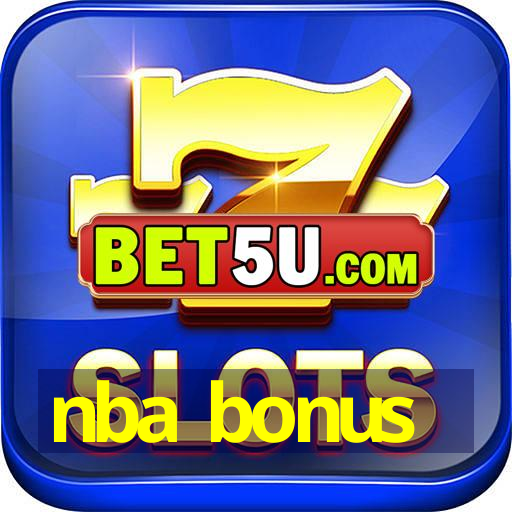 nba bonus