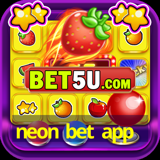 neon bet app