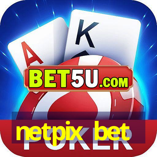 netpix bet