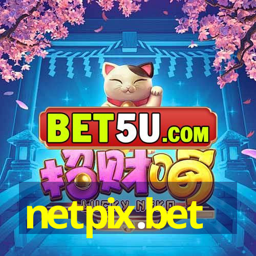 netpix.bet