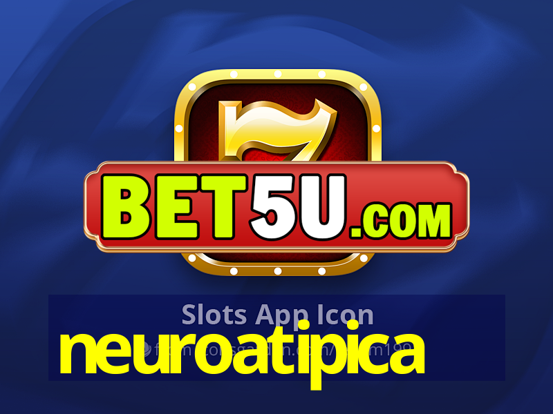 neuroatipica