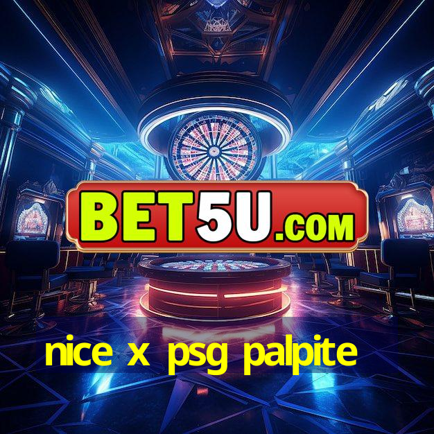 nice x psg palpite