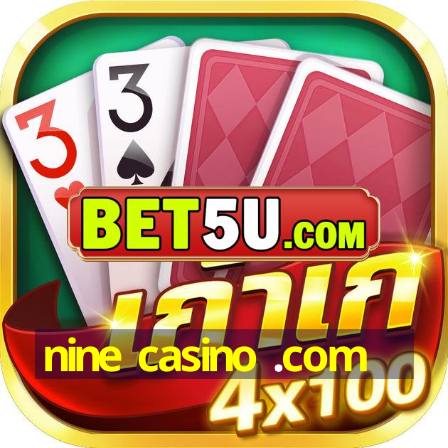 nine casino .com