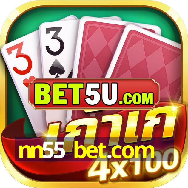 nn55 bet.com