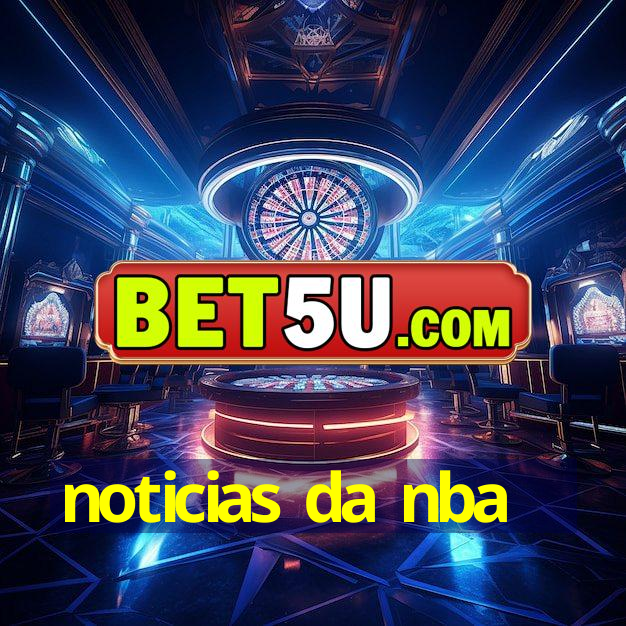 noticias da nba