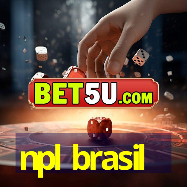 npl brasil