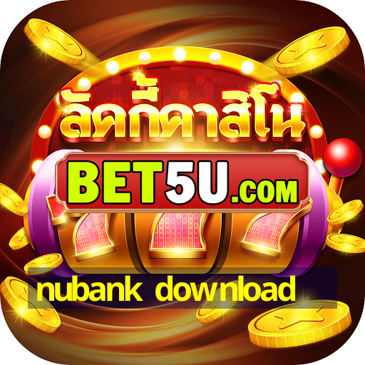 nubank download