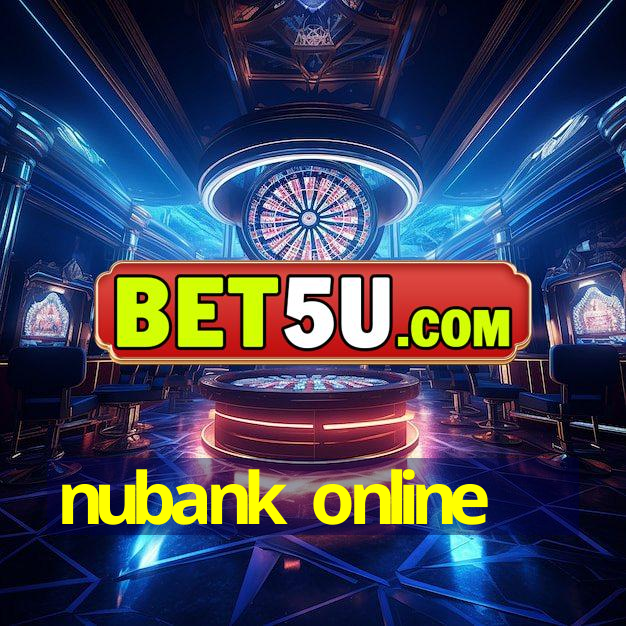 nubank online