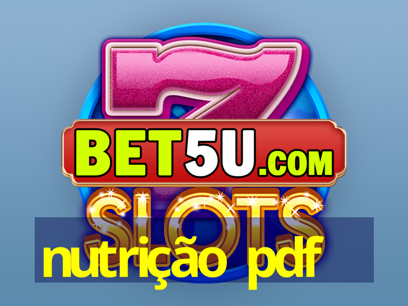 nutrição pdf