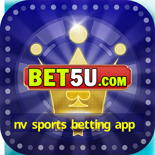 nv sports betting app