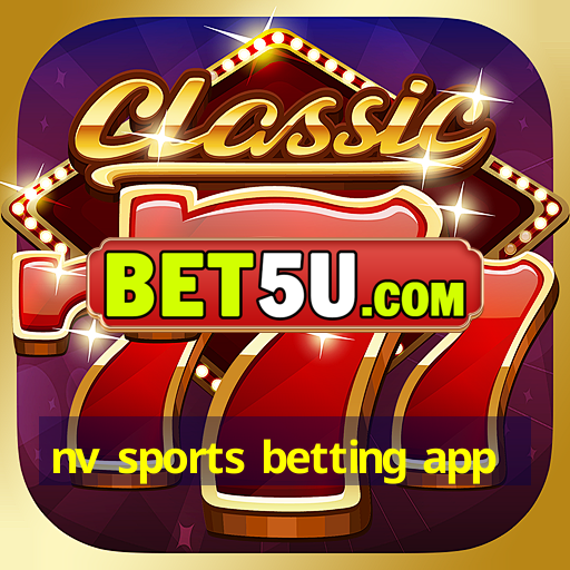 nv sports betting app