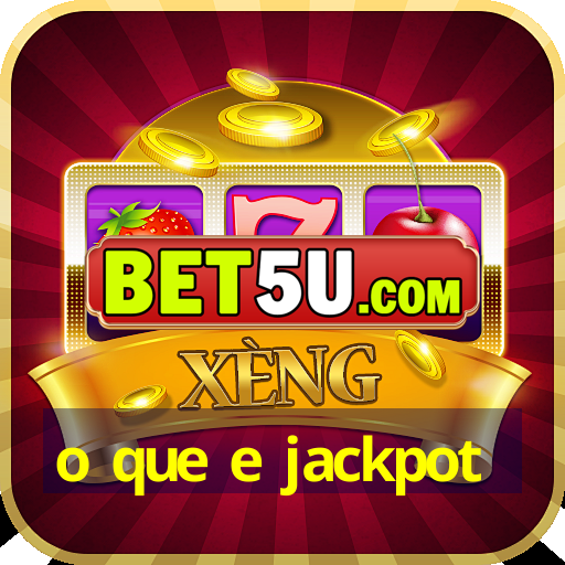 o que e jackpot