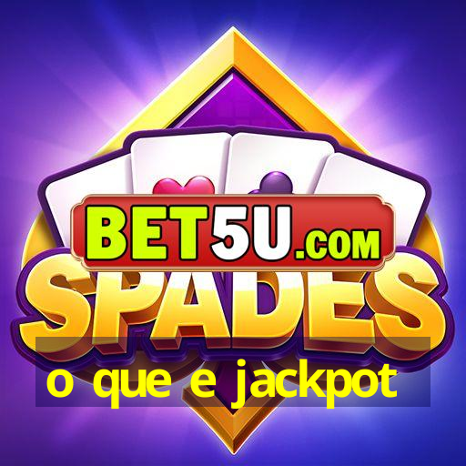 o que e jackpot