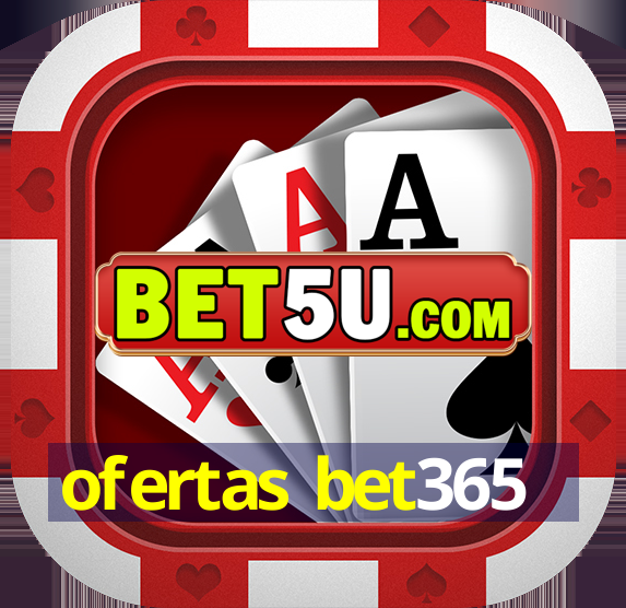 ofertas bet365