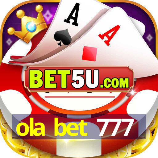 ola bet 777