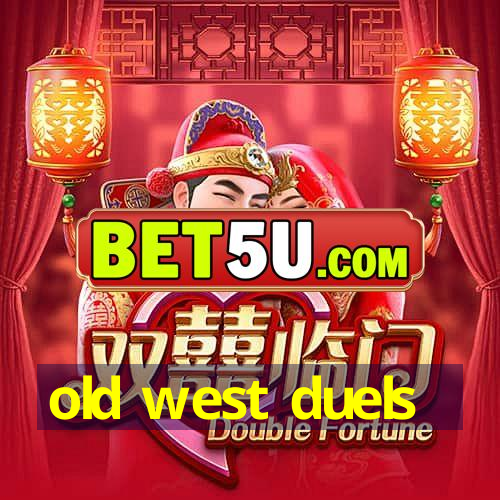 old west duels