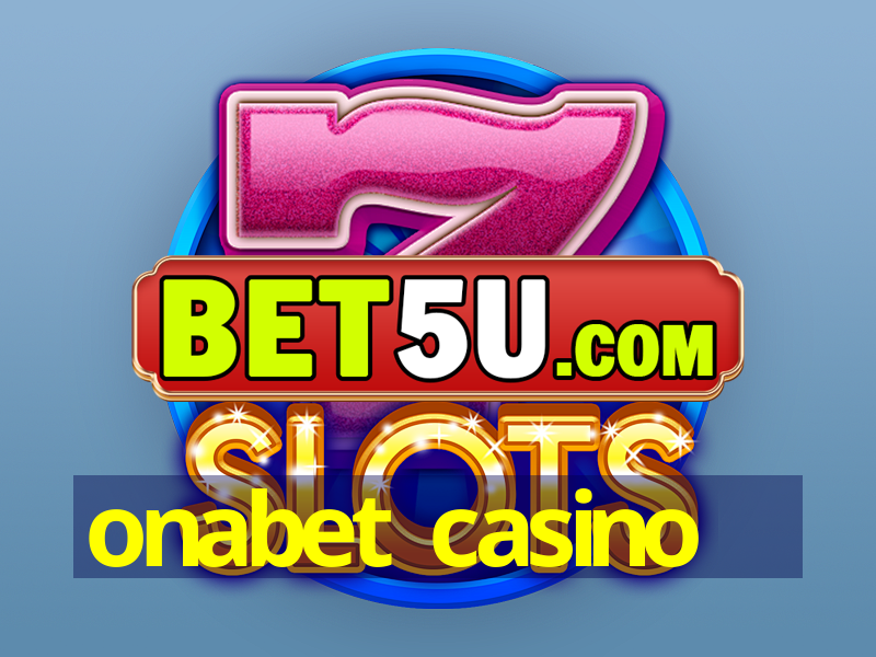 onabet casino