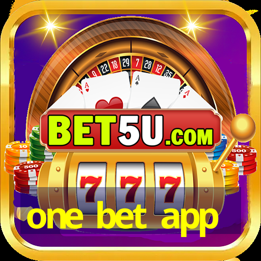 one bet app