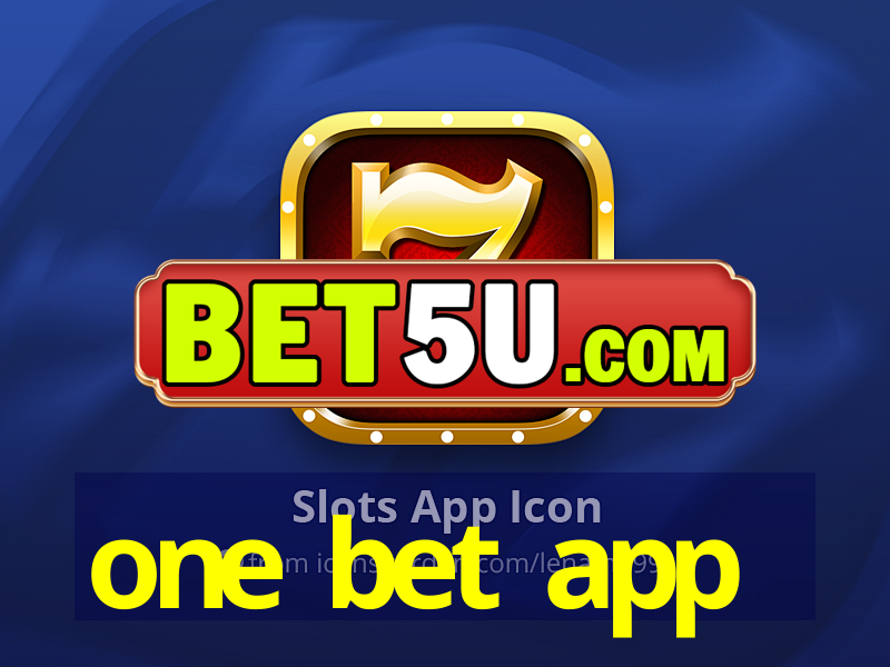 one bet app