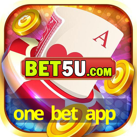 one bet app