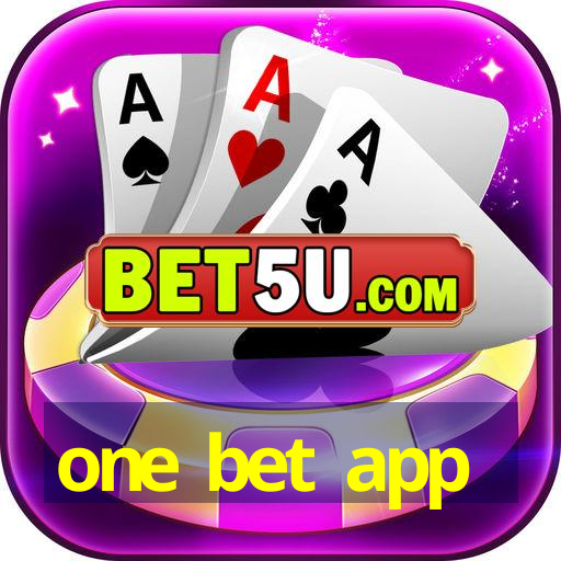 one bet app