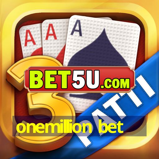 onemillion bet