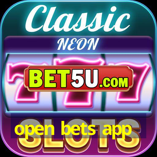 open bets app