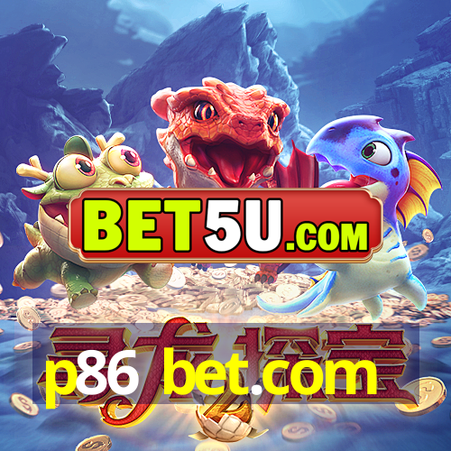 p86 bet.com