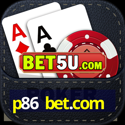 p86 bet.com