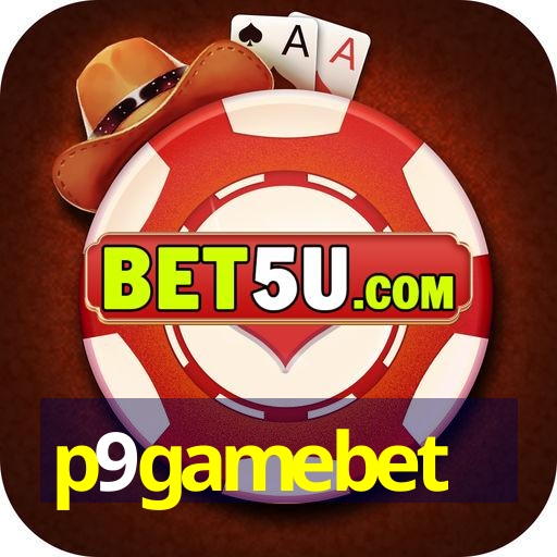 p9gamebet