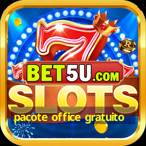 pacote office gratuito