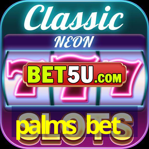 palms bet