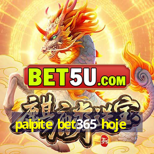 palpite bet365 hoje