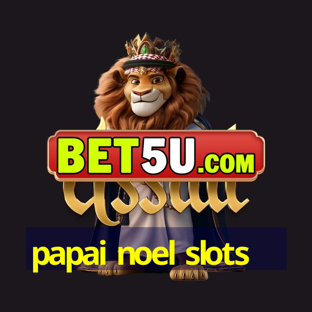 papai noel slots